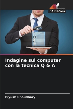 Paperback Indagine sul computer con la tecnica Q & A [Italian] Book