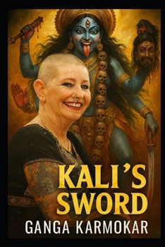 Paperback Kali's Sword: Discourses on Authentic Spirituality and Exposing the Illusion of False Gurus Book