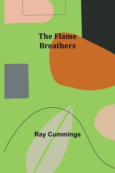 Paperback The Flame Breathers Book