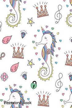 Paperback Password Book: Include Alphabetical Index with Cute Unicorn Cartoon Hand Drawn Book