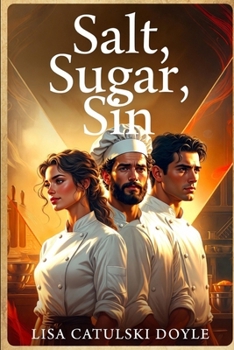 Salt, Sugar, Sin
