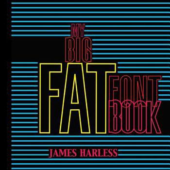 Paperback My Big Fat Font Book