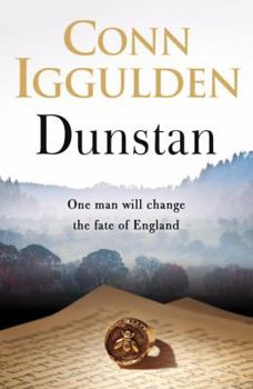 Paperback Dunstan: One Man. Seven Kings. England's Bloody Throne. Book