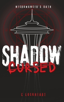 Paperback Shadow Cursed (Necromancer's Oath) Book