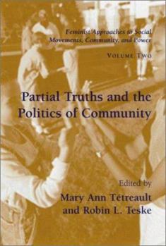 Hardcover Partial Truths and the Politics of Community Book