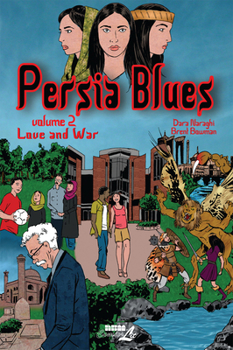 Paperback Persia Blues, Volume 2: Love and War Book