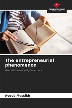 Paperback The entrepreneurial phenomenon Book