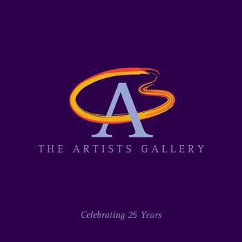 The Artists Gallery: Celebrating 25 Years