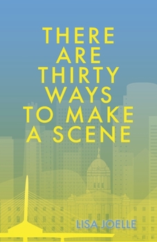 Paperback There Are Thirty Ways to Make a Scene Book