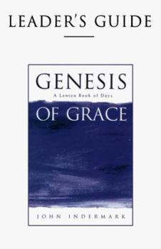 Paperback Genesis of Grace: Leader's Guide Book