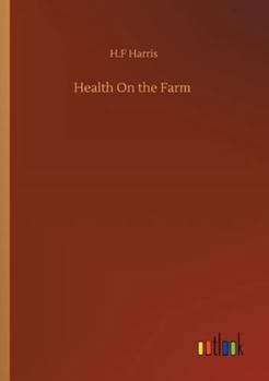Paperback Health On the Farm Book