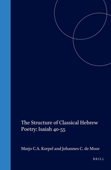 Hardcover The Structure of Classical Hebrew Poetry: Isaiah 40-55 Book