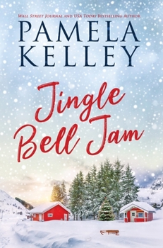 Jingle Bell Jam - Book #32 of the River's End Ranch