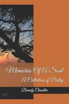 Paperback Memories of a Soul: A Collection of Poetry Book