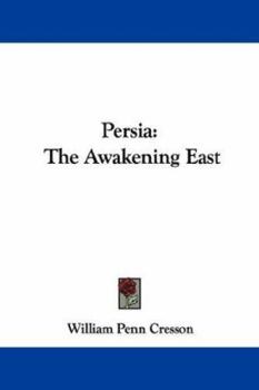 Paperback Persia: The Awakening East Book