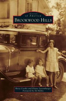 Brookwood Hills - Book  of the Images of America: Georgia