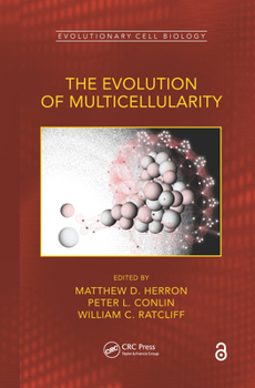 Paperback The Evolution of Multicellularity Book
