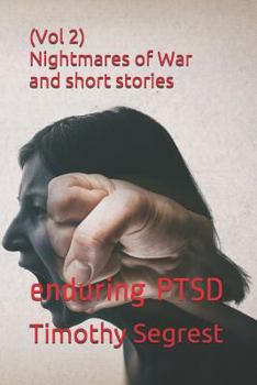 Paperback (vol 2)Nightmares of War and Short Stories: Enduring Ptsd Book