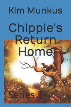 Paperback Chippie's Return Home: Series 3 Book