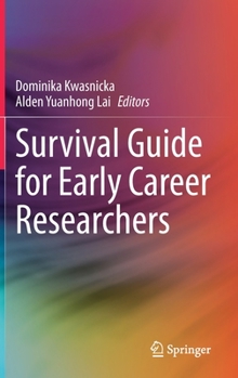 Hardcover Survival Guide for Early Career Researchers Book