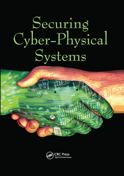 Paperback Securing Cyber-Physical Systems Book