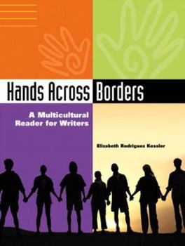 Paperback Hands Across Borders: A Multicultural Reader for Writers Book