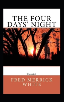 Paperback The Four Days' Night Illustrated Book
