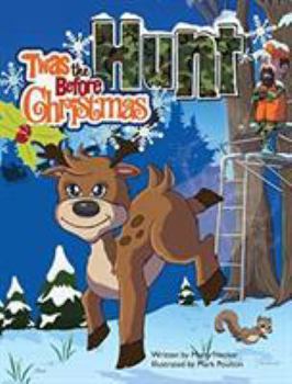 Hardcover 'Twas the Hunt Before Christmas Book