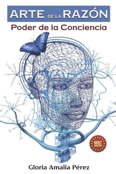 Paperback Arte de la Razón: Poder de la Conciencia [Spanish] Book