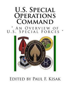 Paperback U.S. Special Operations Command: " An Overview of U.S. Special Forces " Book