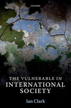 Paperback The Vulnerable in International Society Book