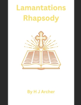 Paperback Lamantations Rhapsody Book