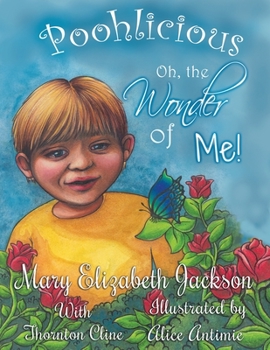 Paperback Poohlicious: Oh, the Wonder of Me! Book