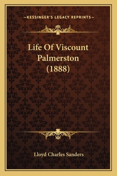 Paperback Life of Viscount Palmerston (1888) Book