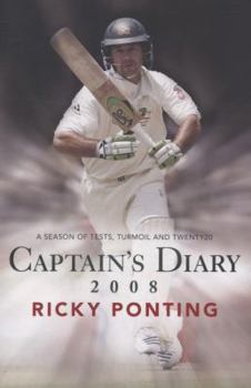 Hardcover Captain's diary 2008 / Ricky Ponting Book