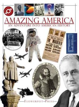 Hardcover Amazing America: An Adventure Into American History Book