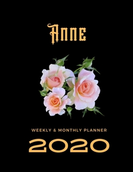 2020 Weekly & Monthly Planner: Anne...This Beautiful Planner is for You-Reach Your Goals / Journal for Women & Teen Girls / Dreams Tracker & Goals ... Agenda Schedule Organizer / 8,5 x 11 inch