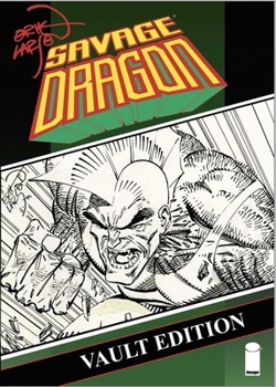 Hardcover Savage Dragon Vault Edition Vol. 1 Book