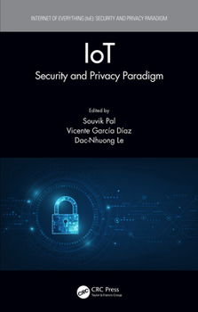 Hardcover Iot: Security and Privacy Paradigm Book