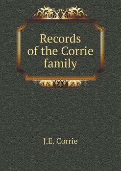 Paperback Records of the Corrie family Book