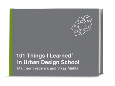 Hardcover 101 Things I Learned(r) in Urban Design School Book