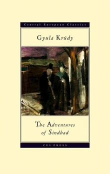 Paperback The Adventures of Sindbad: Gyula Krudy (1878-1993) Book