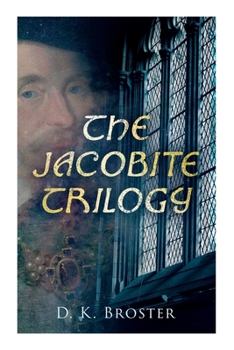 The Jacobite Trilogy - Book  of the Jacobite Trilogy