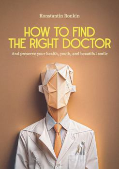 Paperback How to find the right doctor Book