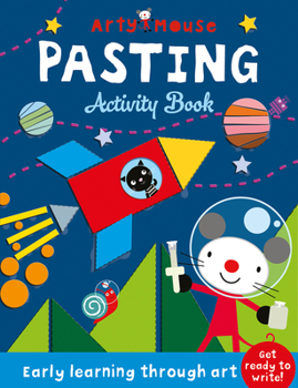Paperback Pasting: Early Learning Through Art Book
