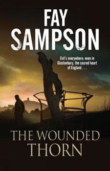 Hardcover The Wounded Thorn Book