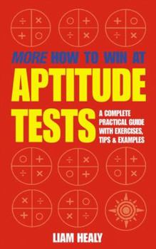 Paperback More How to Win at Aptitude Tests Book