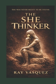 Paperback She Thinker: The Jornada Revelation: A Time-Bending Archaeological Romance Book