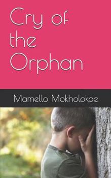 Paperback Cry of the Orphan Book