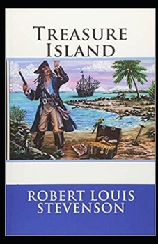 Paperback Treasure Island (Unabridged and fully illustrated) Book